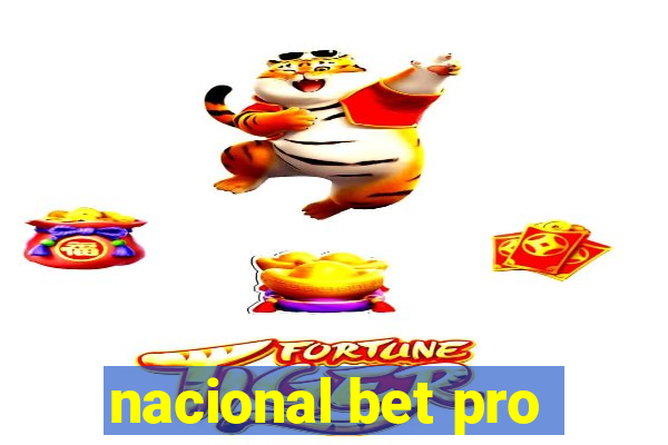 nacional bet pro